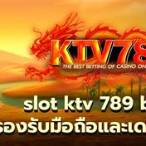 ktv bet slot